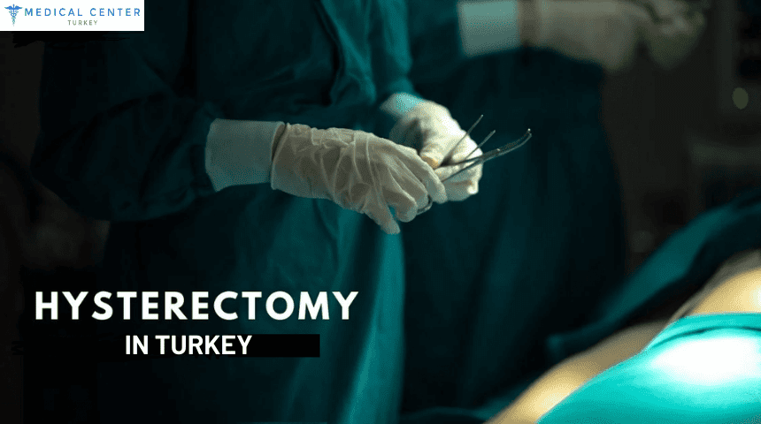 Hysterectomy in Turkey