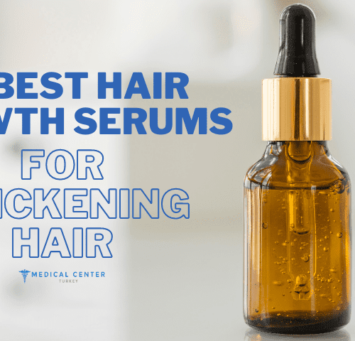 10 Best Hair Growth Serums for Thickening Hair
