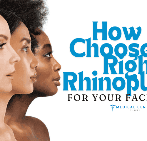 How to Choose the Right Rhinoplasty for your Face Shape